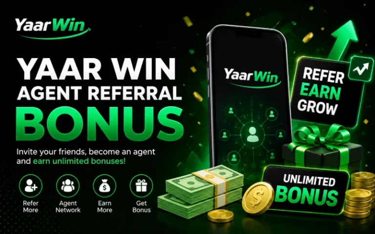 Yaar Win Agent Referral Bonus